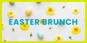 Easter Brunch Buffet & Egg Hunt