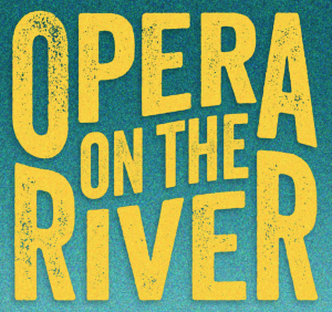 Opera on the River