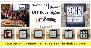 DIY Beer Signs @Lift Bridge Brewery