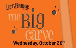 The Big Carve at Lift Bridge Brewery