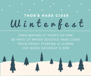 Winterfest Open Skate + $5 Pints of Winter Solstice Hard Cider