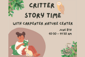 Critter Storytime with Carpenter Nature Center