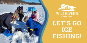 Let’s Go Ice Fishing – WI Interstate Park