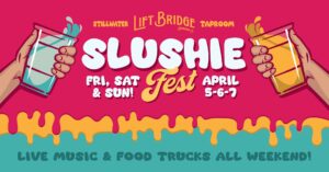 Lift Bridge Slushie Fest